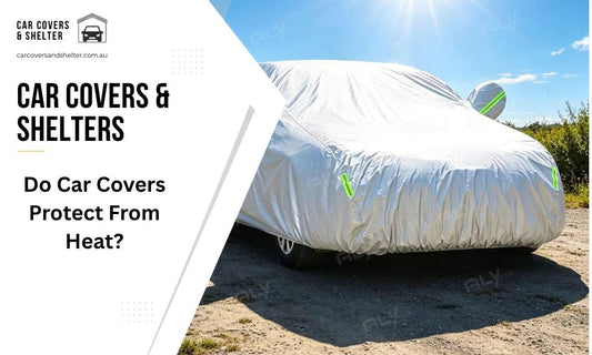 Do Car Covers Protect From Heat?