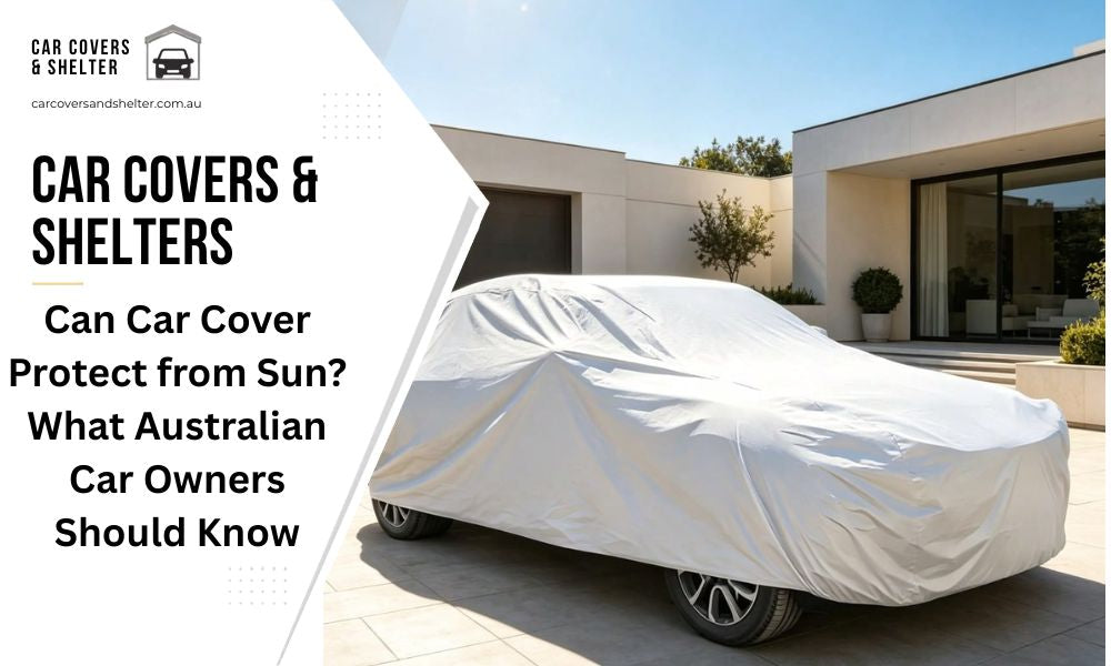 Can Car Cover Protect from Sun? What Australian Car Owners Should Know