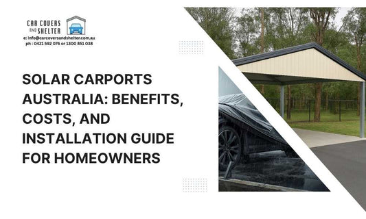 Solar Carports Australia: Benefits, Costs & Installation Guide, photo of a carport and a car cover