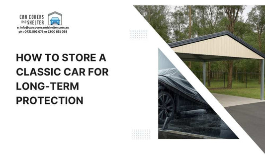 How to Store a Classic Car for Long-Term Protection